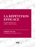 La LA REPETITION EFFICACE: Un guide pratique pour cheffes et chefs de chœur