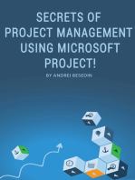 Secrets of Project Management Using Microsoft Project!