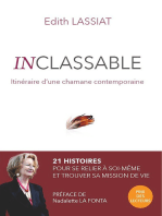 Inclassable: Itinéraire d’une chamane contemporaine