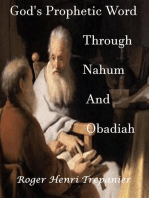 God's Prophetic Word Through Nahum And Obadiah: The Word Of God Library, #32