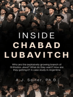 Inside Chabad Lubavitch: Who are the explosively growing branch of Orthodox Jews? What do they want? How are they getting it? A case study in Argentina