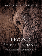 Beyond the Secret Elephants: Of Mysterious Relict Hominoids and Elusive Legendary Elephants