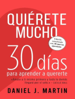 Quiérete mucho: 30 días para aprender a quererte: 30 días