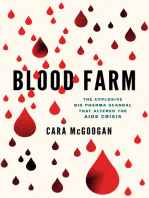 Blood Farm: The Explosive Big Pharma Scandal that Altered the AIDS Crisis