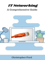 IT Networking: A Comprehensive Guide: The IT Collection