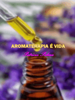 Aromaterapia É Vida!