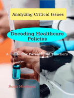 Decoding Healthcare Policies: Analyzing Critical Issues, #1