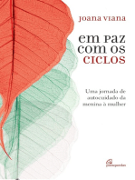 Em paz com os ciclos: Uma jornada de autocuidado da menina à mulher