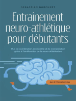 Entraînement neuro-athlétique pour débutants Plus de coordination, de mobilité et de concentration grâce à l'amélioration de la neuro-athlétisation - plan de 10 semaines inclus