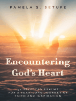 Encountering God's Heart: 52 Selected Psalms for a Year-Long Journey of Faith and Inspiration