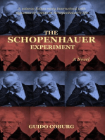 The Schopenhauer Experiment