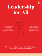 Leadership for All: 8 Courses on Becoming a More Courageous, Inclusive, and Effective Leader