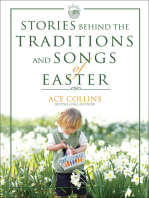 Stories Behind the Traditions and Songs of Easter