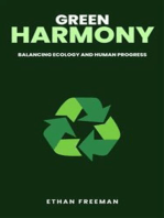 Green Harmony: Balancing Ecology And Human Progress