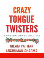 Crazy Tongue Twisters- Command Words with Fun