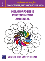 METAMORFOSES E PERTENCIMENTO AMBIENTAL