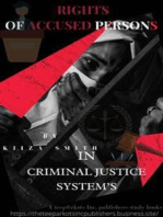 RIGHTS OF ACCUSED PERSONS IN CRIMINAL JUSTICE SYSTEM BY KIIZA SMITH: "ALL ABOUT THE RIGHTS OF ACCUSED PERSONS IN CRIMINAL JUSTICE SYSTEM "