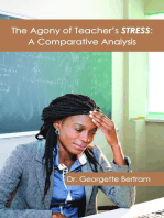 The Agony of Teacher's STRESS: A Comparative Analysis