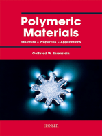 Polymeric Materials: Structure, Properties, Applications