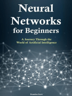 Neural Networks for Beginners: A Journey Through the World of Artificial Intelligence