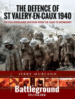 The Defence of St Valery-en-Caux 1940: The 51st (Highland) Division from The Saar to Normandy