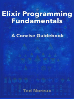 Elixir Programming Fundamentals: A Concise Guidebook