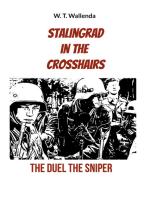 Stalingrad in the crosshairs: the duel the sniper