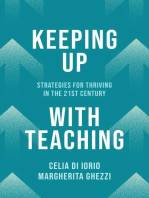 Keeping Up with Teaching: Strategies for Thriving in the 21st Century