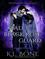 Tales of the Black Rose Guard: Volume I