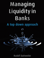 Managing Liquidity in Banks: A Top Down Approach