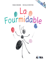 La FOURMIDABLE