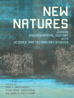 New Natures: Joining Environmental History with Science and Technology Studies