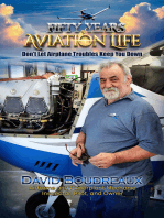 Fifty Years Of Aviation Life: Don't Let Airplane Troubles Keep You Down