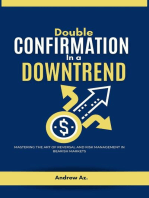 Double Confirmation in a Downtrend : Mastering the art of Reversal and Risk Management in Bearish Markets