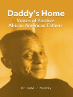 Daddy's Home: Voices of Positive African American Fathers