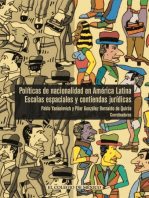 Políticas de nacionalidad en América Latina: Escalas espaciales y contiendas jurídicas