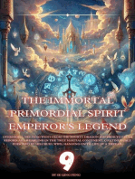 The Immortal Primordial Spirit Emperor's Legend: The Immortal Primordial Spirit Emperor's Legend, #9