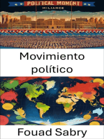 Movimiento político: Dinámica de poder y cambio en la gobernanza moderna