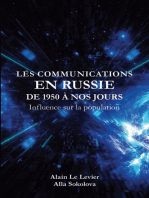 Les Communications en Russie de 1950 à nos jours: Influence sur la population