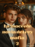 La inocente novia del rey mafia 2