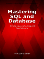 Mastering SQL and Database: From Basics to Expert Proficiency