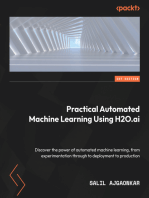 Practical Automated Machine Learning Using H2O.ai.: Discover the power of automated machine learning, from experimentation through to deployment to production