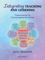 Integrating Teaching and Learning: “Timeless Essentials” for Creating Integrated Units of Study, Volume 2