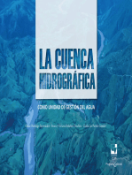 La cuenca hidrográfica como unidad de gestión del agua