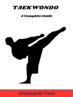 Taekwondo: A Complete Guide: The Martial Arts Collection