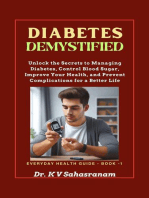 Diabetes Demystified: Everyday Health Guide, #1