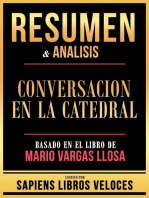 Resumen & Analisis - Conversacion En La Catedral - Basado En El Libro De Mario Vargas Llosa