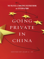 Going Private in China: The Politics of Corporate Restructuring and System Reform