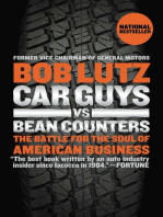 Car Guys vs. Bean Counters: The Battle for the Soul of American Business