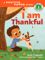 I Am Thankful: A Positive Power Story